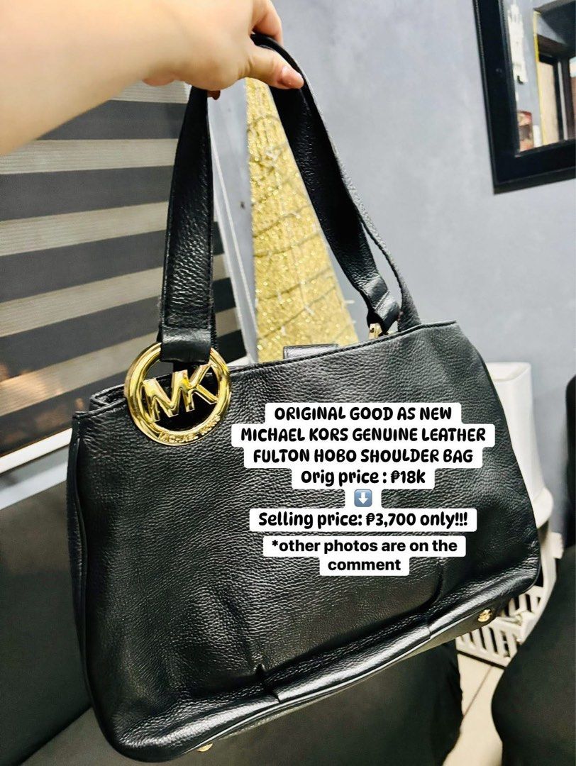 Michael Kors Fulton Hobo Shoulder Bag (Category: Luxury Bags & Wallets) located in Marilao. Submitted by 12forkeeps (Listing ID 1403603293, Image 1). Description: - Authentic Michael Kors Fulton Hobo bag - Made of genuine black leather - Features a gold-tone MK logo - Selling for ₱3,700.