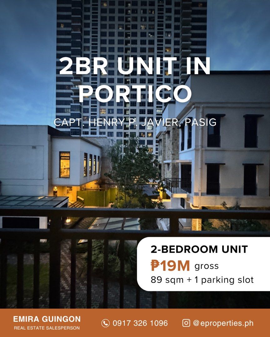 2BR Portico, Pasig for Sale (Category: Apartments & Condos) located in Pasig City. Submitted by propertiesbyemira (Listing ID 1383967022, Image 1). Description: CONDO FOR SALE 📍 Portico, Capt. Henry P. Javier, Pasig 🏢 Travertine at Portico • 2nd floor • 2BR + 2T&B • Floor Area: 89 sqm • with maid’s room + T&B • with 1 parking slot Price: ₱19M gross For more details, please contact: Emira Guingon 📞 09173261096 📧 emira@wealthproperties.ph.