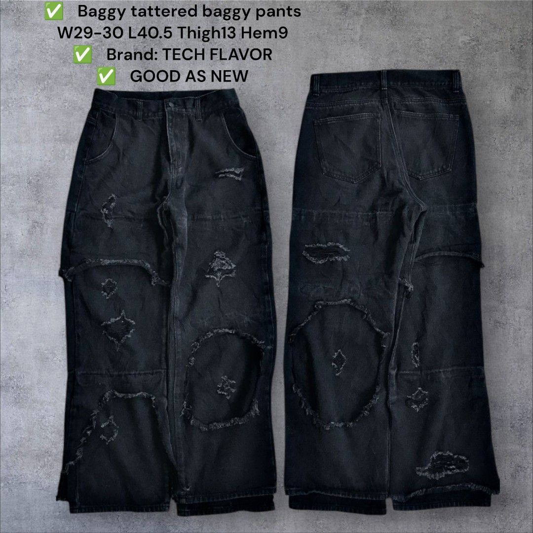 Tech Flavor Baggy Tattered Pants (Category: Jeans) located in Tagum. Submitted by _mr.thrifter (Listing ID 1404190518, Image 1). Description: - Tech Flavor baggy tattered pants - Unique distressed design - Waist: W29-30 - Length: L40.5 - Thigh: 13 - Hem: 9 - Perfect for a casual and edgy style.