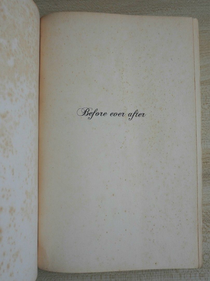 Before Ever After by Samantha Sotto (Category: Storybooks) located in Bacoor. Submitted by sofymc (Listing ID 1404506716, Image 3). Description: 📖 Format: Paperback ‼️ Disclaimer: This is a preloved copy so there's foxing/tanning on the pages 📌 Bought from Powerbooks for ₱499, selling for ₱100.