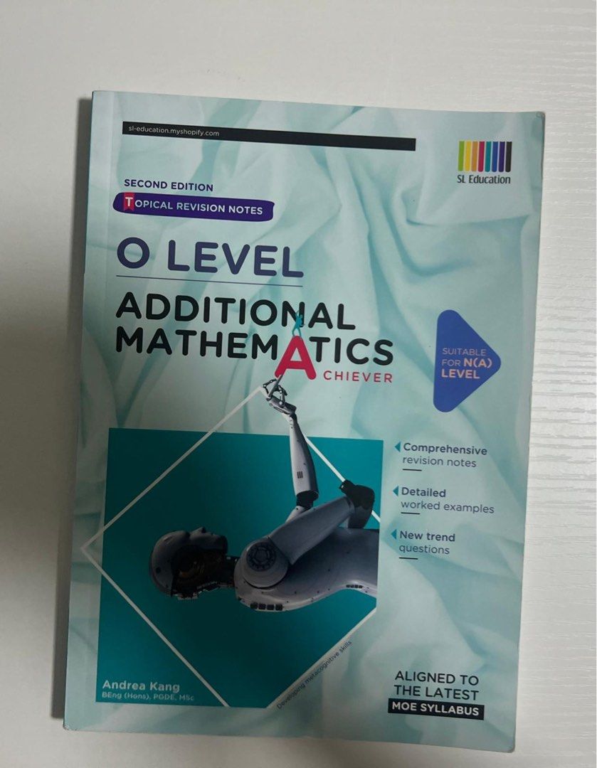 O Level Mathematics & Additional Mathematics Achiever, Hobbies & Toys ...
