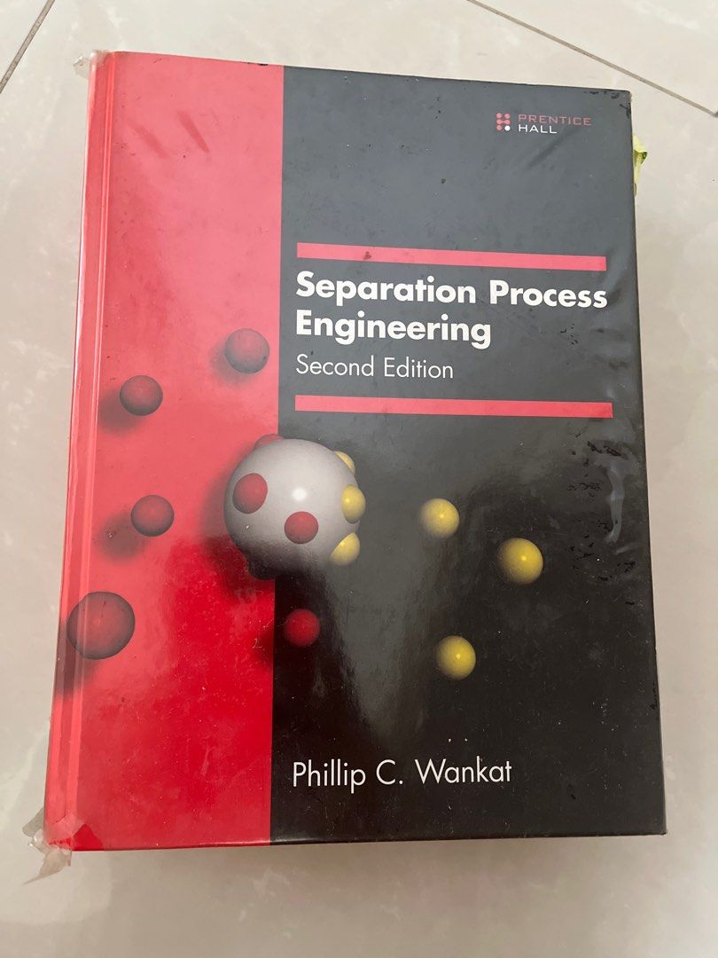 Separation Process Engineering Textbook - Second Edition (Category: Textbooks) located in Singapore. Submitted by chinsiongcs (Listing ID 1405210894, Image 1). Description: - Separation Process Engineering, Second Edition by Phillip C. Wankat - Minor wear on cover - Suitable for chemical engineering students - Feel free to ask questions!.