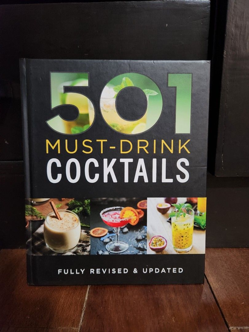 501 MUST TRY COCKTAILS BOOK (Category: Storybooks) located in Paranaque City. Submitted by bayantrade (Listing ID 1405856002, Image 1). Description: The book has more recipes than you'll probably ever try, but it's all in color with pictures of every drink and is organized by main type of alcohol so it's easy to find what you're in the mood for. Better than any of the other books I"ve seen on the topic Actual photos posted Lalamove or Grab bookin