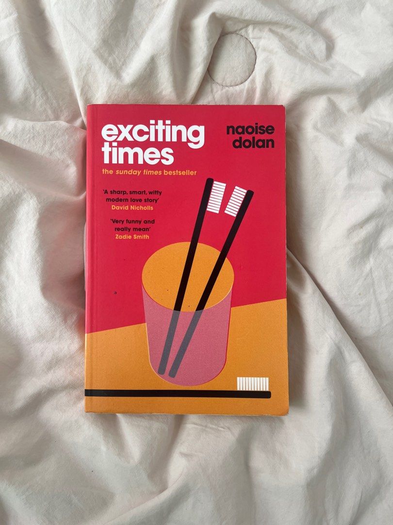 [Paperback] Exciting Times by Naoise Dolan (Category: Storybooks) located in Tarlac. Submitted by nevercursed (Listing ID 1405740968, Image 1). Description: 📌 Additional Fee/s: + Shipping Fee 💳 MOP: GCash/BDO/Maribank 📦 MOD: J&T.