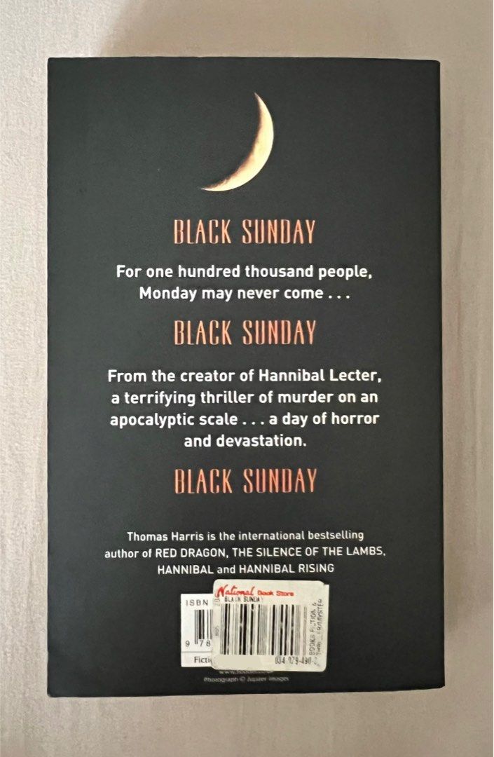 Thomas Harris Black Sunday Novel (Category: Storybooks) located in Mandaluyong City. Submitted by urgifted (Listing ID 1406353251, Image 2). Description: 📚 Preloved Book for Sale: Black Sunday by Thomas Harris Looking for a gripping, edge-of-your-seat thriller? Grab this classic by the author of The Silence of the Lambs! 🖤 Black Sunday delivers high suspense, political intrigue, and a fast-paced plot that will keep you turning pages. Perfect fo