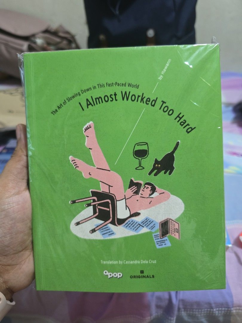 I Almost Worked Too Hard Book (Category: Storybooks) located in Manila. Submitted by engr.ela (Listing ID 1406501618, Image 1). Description: Book is titled "I Almost Worked Too Hard" and is about the art of slowing down in this fast-paced world. It is a special edition commemorating 300,000 units sold and includes a special Q&A section with the author. The book is translated by Cassandra Dela Cruz and published by Pop Originals. - You can message