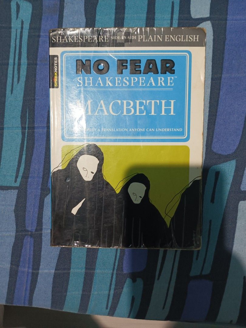 No fear Shakespeare Macbeth (Category: Storybooks) located in Manila. Submitted by justonemor27277 (Listing ID 1407025748, Image 1). Description: well used Po and readable po Ang text may mga sulat lang Po Lalo sa notes sa dulo po pero Wala Po annotations :)).