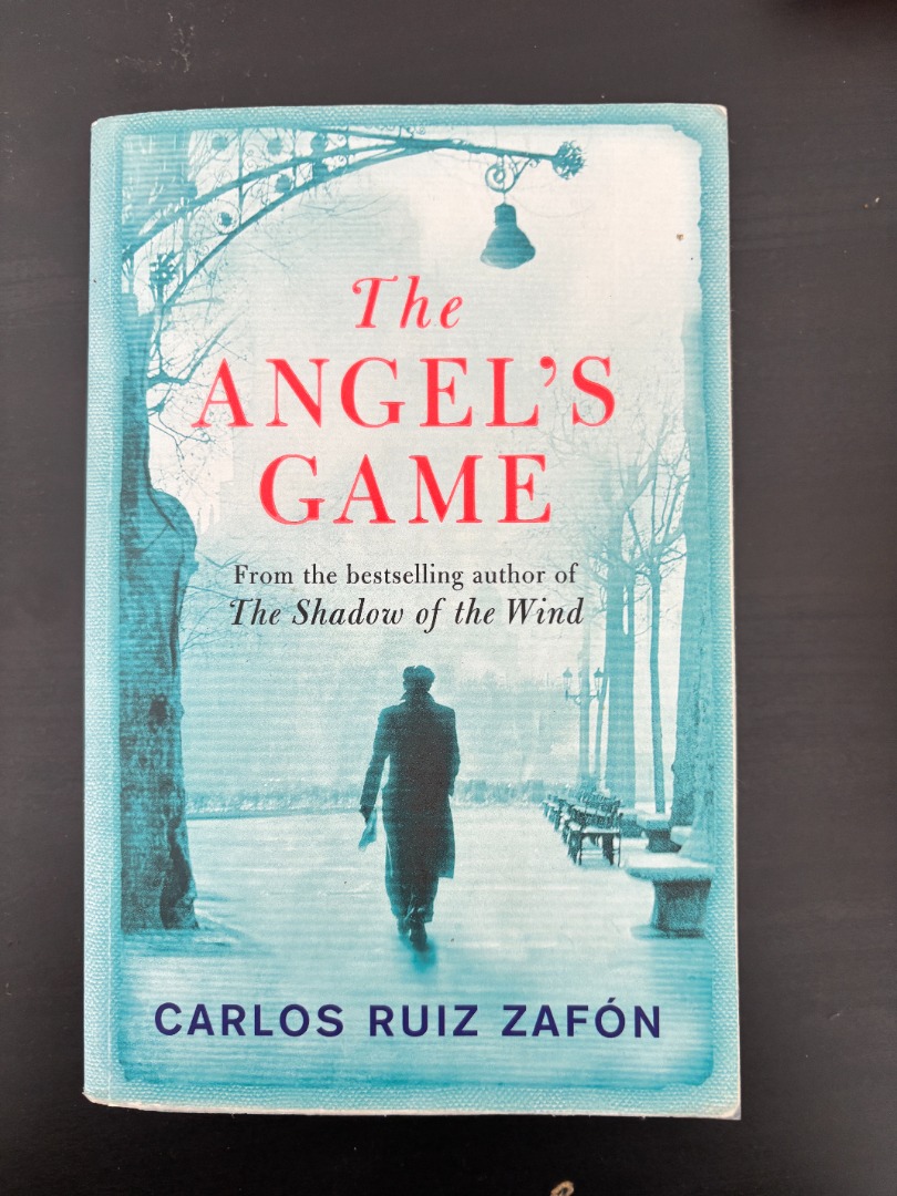 The Angel S Game By Carlos Ruiz Zafon Hobbies Toys Books The Angels Game By Carlos Ruiz 1762251464 1765f4d1