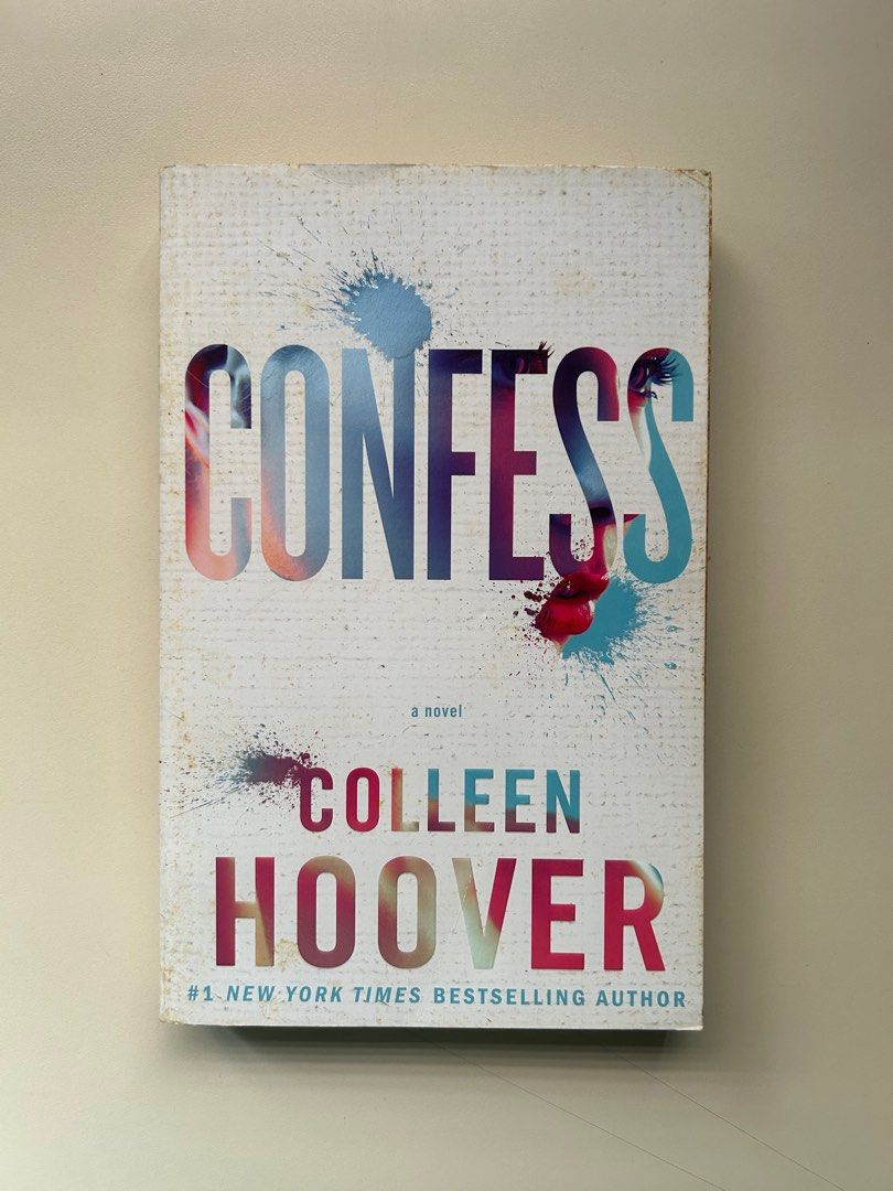 Confess by Colleen Hoover (Category: Storybooks) located in Bulacan. Submitted by betweenpages_ (Listing ID 1402311887, Image 1). Description: 📌 Well used, with discoloration on edges and on the cover 📌 With some highlights (see pictures) 📌 MOP: GCash, GoTyme, Bank Transfer 📌 Shipping through J&T or Grab, Move It, Lalamove for those in Manila area (care of buyer). .