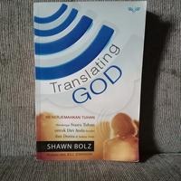 Translating GOD - Menerjemahkan Tuhan - Shawn Bolz, Buku & Alat Tulis ...
