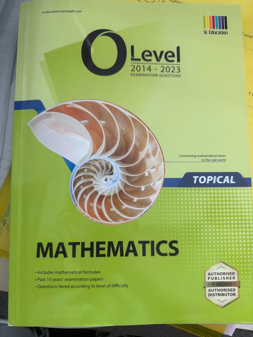 O Level Topical Math O Level Mathematics Topical TYS 2014-2023, Hobbies & Toys, Books ...