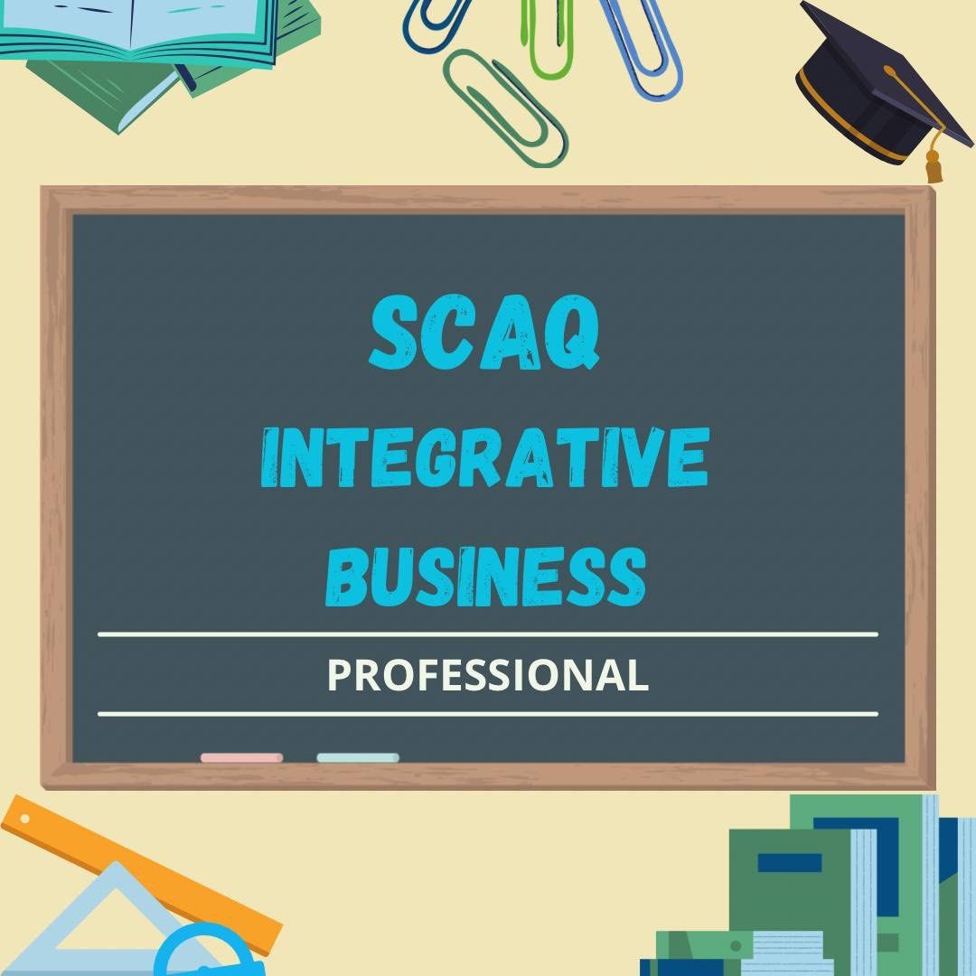 [MERIT] SCAQ SQP professional integrative business exam revision study ...