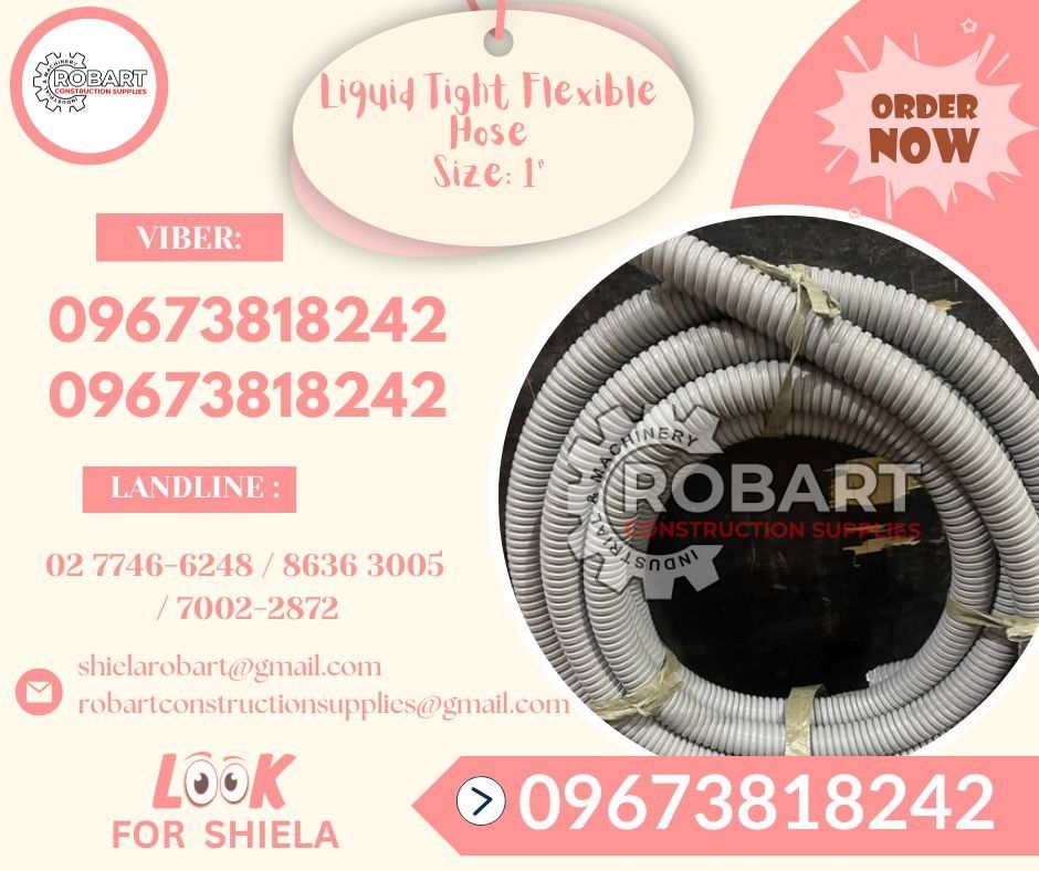 Liquid Tight Flexible Hose (Category: Looking For) located in Manila. Submitted by robartconst1113 (Listing ID 1402892652, Image 1). Description: Liquid Tight Flexible Hose Size: 1" 𝑹𝑶𝑩𝑨𝑹𝑻 𝑪𝑶𝑵𝑺𝑻𝑹𝑼𝑪𝑻𝑰𝑶𝑵 𝑺𝑼𝑷𝑷𝑳𝑰𝑬𝑺 Office Address: 1405 Yuseco St. Sta Cruz Manila SEND US MESSAGE FOR INQUIRIES ‼️ ‼️ Call: 09673818242 / 09662708845 Vibr - (09673818242) Landline: (𝟩𝟩𝟦𝟨-𝟨𝟤𝟦𝟪) / (𝟩𝟢𝟢𝟤-𝟤𝟪𝟩𝟤) / (𝟩𝟤𝟣𝟨-𝟩𝟨𝟢𝟧) *�