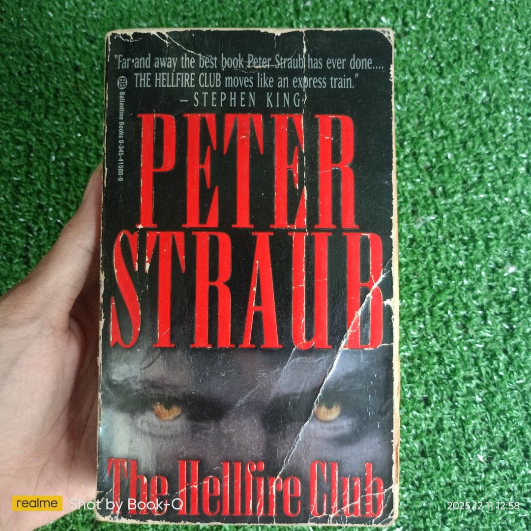 The Hellfire Club by Peter Straub (Category: Storybooks) located in Polangui. Submitted by jumyrace2 (Listing ID 1409114837, Image 1). Description: Copy of "The Hellfire Club" by Peter Straub, published by Ballantine Books. The book includes quotes from Stephen King and The New York Times. It has a copyright date of 1996. The book's contents include chapters such as "Shorelands, July 1938" and "One Day at the End of August"..