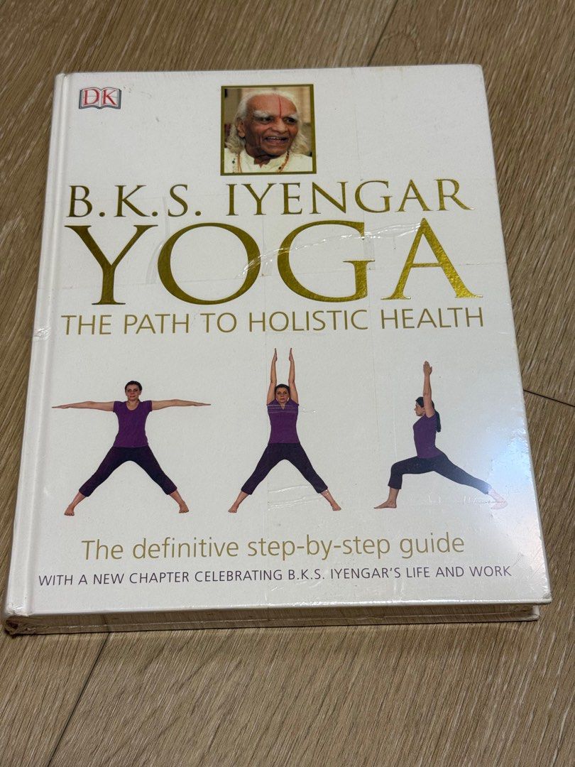 B.K.S. Iyengar Yoga: The Path to Holistic Health, Hobbies & Toys, Books & Magazines, Fiction ...