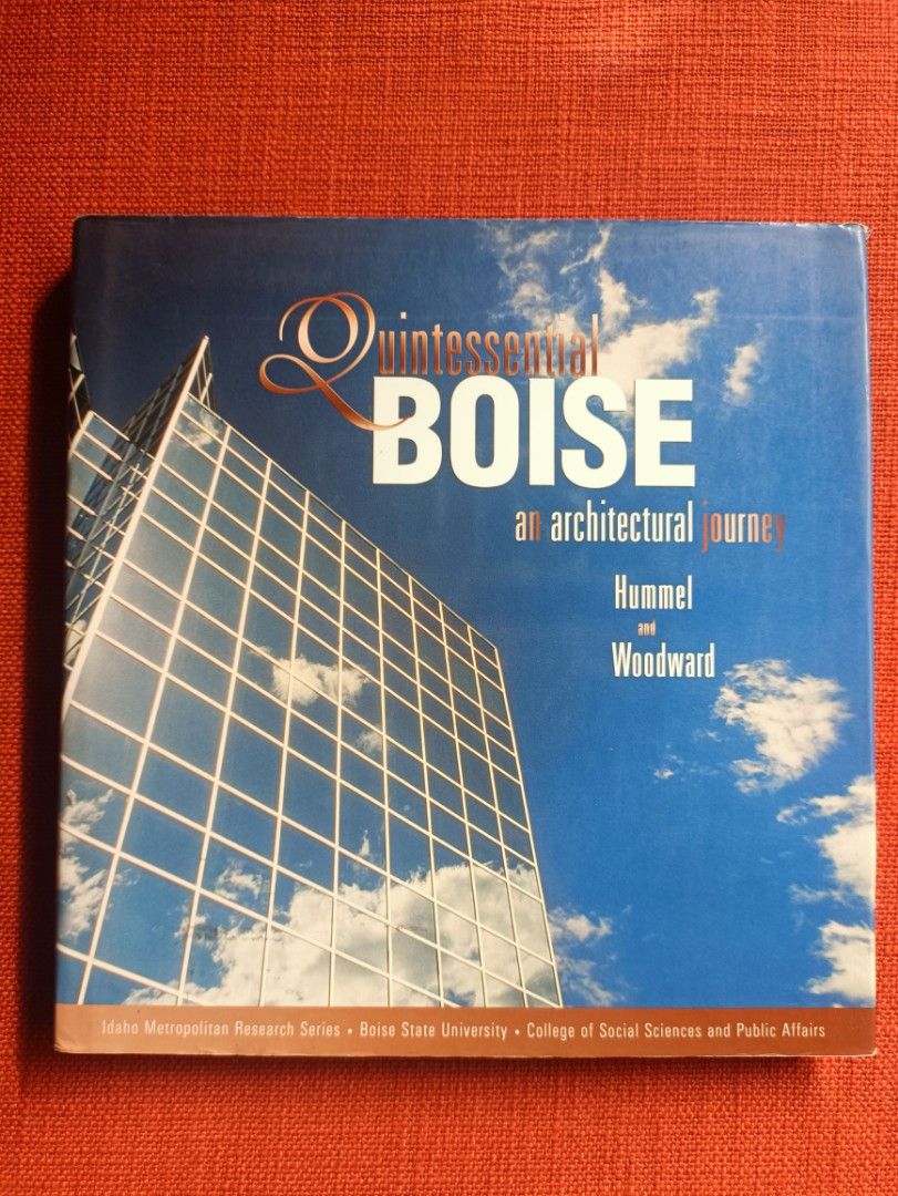 Quintessential Boise: An Architectural Journey (Category: Magazines) located in Manila. Submitted by krishna_ayanami (Listing ID 1409323873, Image 1). Description: - "Quintessential Boise: An Architectural Journey" - a book about Boise's architecture. - Features photographs and information about buildings and design. - Published by Boise State University. - Includes contributions from various individuals. - A comprehensive guide to Boise's archit