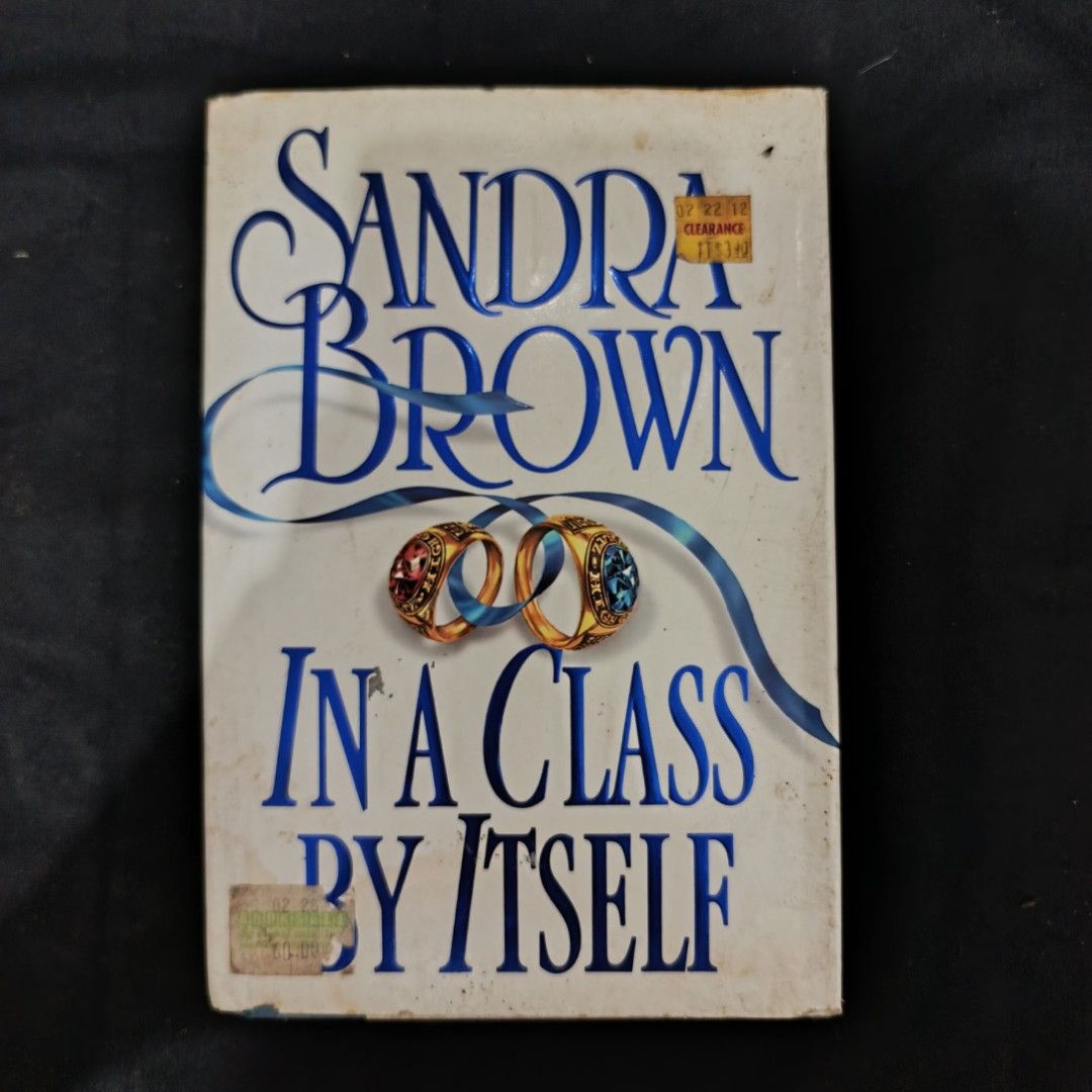 IN A CLASS BY ITSELF by Sandra Brown - Classic Romance Suspense (Category: Storybooks) located in Quezon City. Submitted by tel_preloved (Listing ID 1409773366, Image 1). Description: Paperback copy of "In A Class By Itself" by Sandra Brown. The book features a cover with the title and author's name. The back cover shows a portrait of a woman. The book has a price tag of $18.95. Published in 1995..