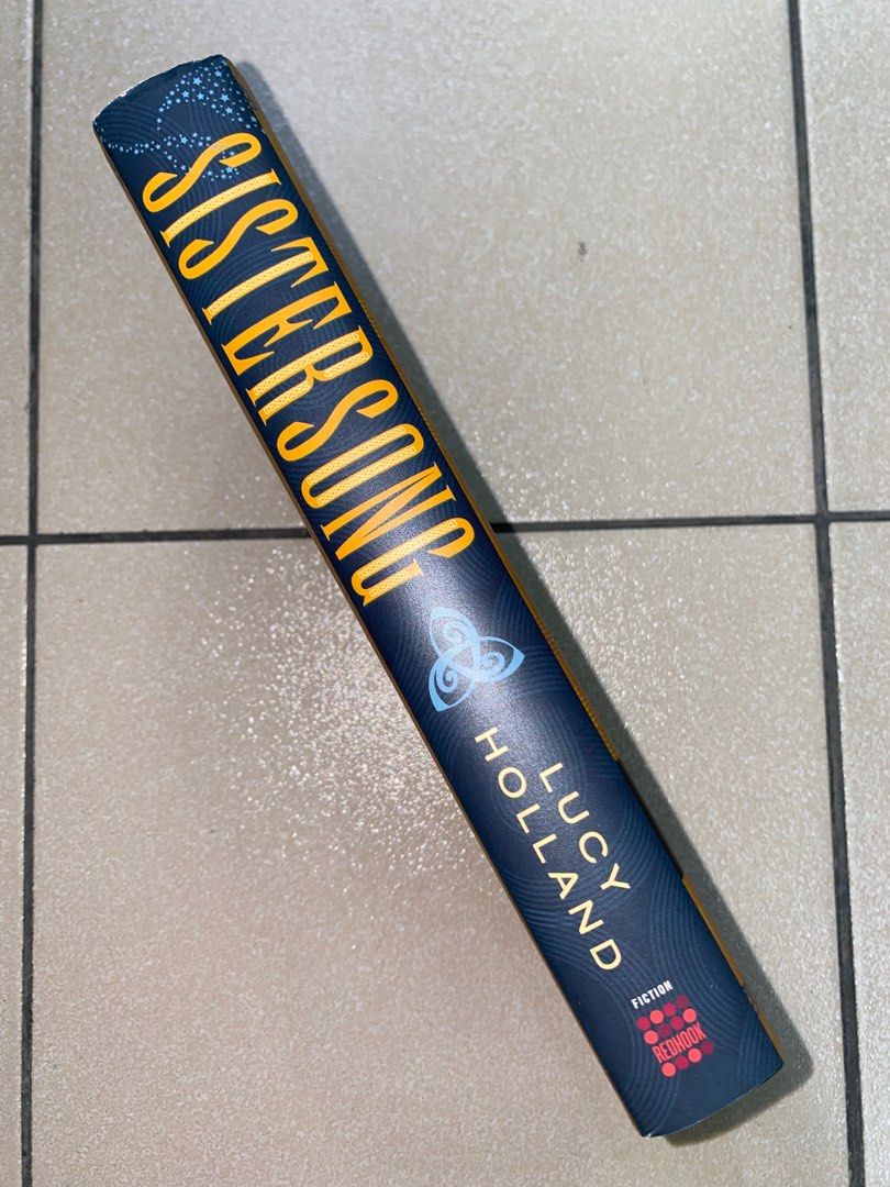 Sistersong by Lucy Holland (Category: Storybooks) located in Santa Rosa. Submitted by ccbcavern (Listing ID 1409617173, Image 2). Description: Authentic | Hardcover | Brand new w/ tag •GCash only.