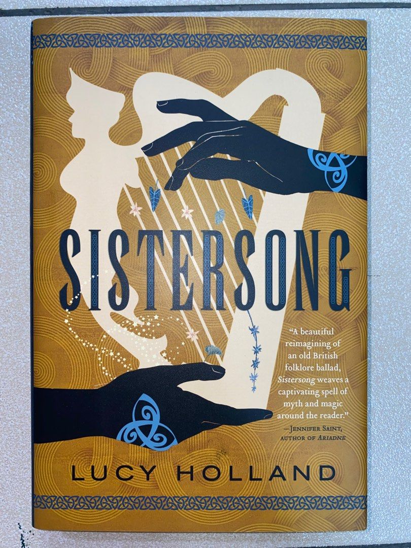 Sistersong by Lucy Holland (Category: Storybooks) located in Santa Rosa. Submitted by ccbcavern (Listing ID 1409617173, Image 1). Description: Authentic | Hardcover | Brand new w/ tag •GCash only.