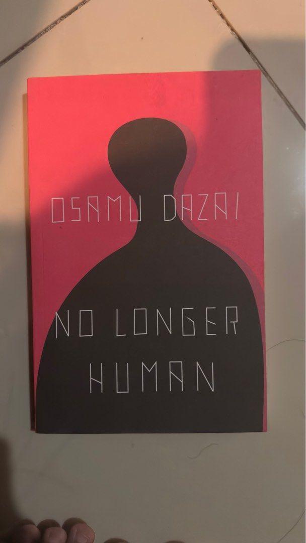 No Longer Human by Osamu Dazai (Category: Storybooks) located in Davao. Submitted by daalireza (Listing ID 1410312371, Image 1). Description: 📩 for more info!.