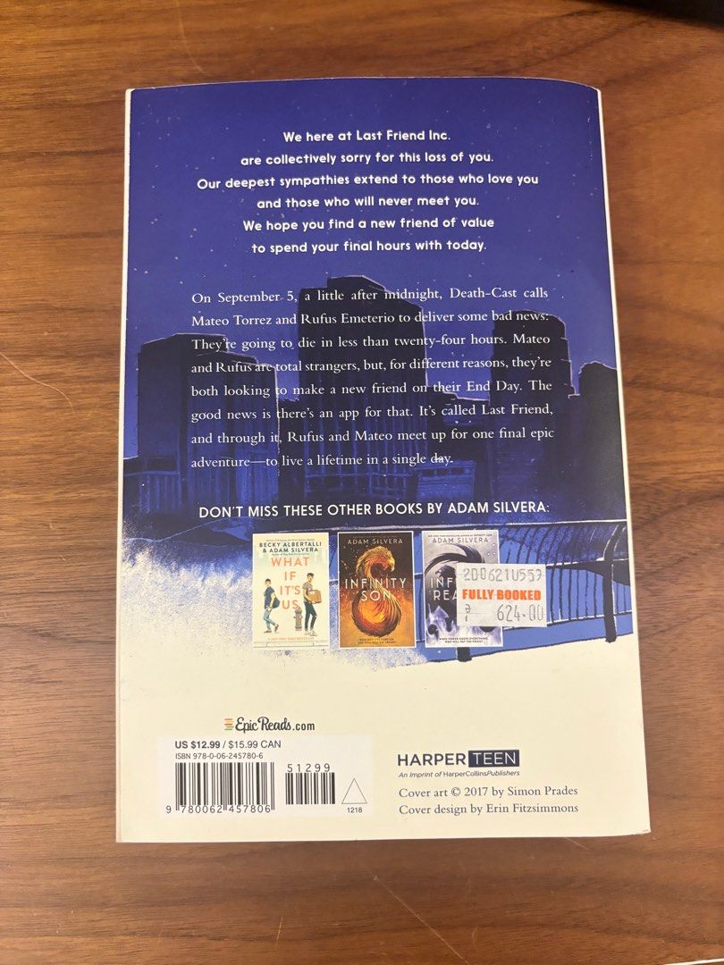 They Both Die at the End by Adam Silvera (Category: Storybooks) located in Quezon City. Submitted by cdeclutterszz (Listing ID 1410599232, Image 3). Description: - Purchased in Fullybooked - Unused.