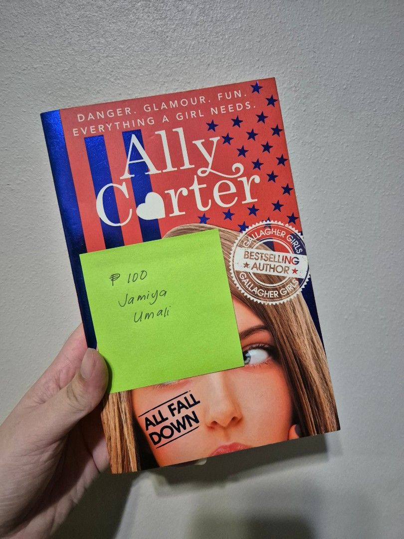 Ally Carter - All Fall Down (Category: Storybooks) located in Cainta. Submitted by jamdgu (Listing ID 1411231060, Image 1). Description: MOP: Maya, GCash, BPI, UnionBank, GoTyme Delivery: J&T, Lalamove Loc: Cainta.