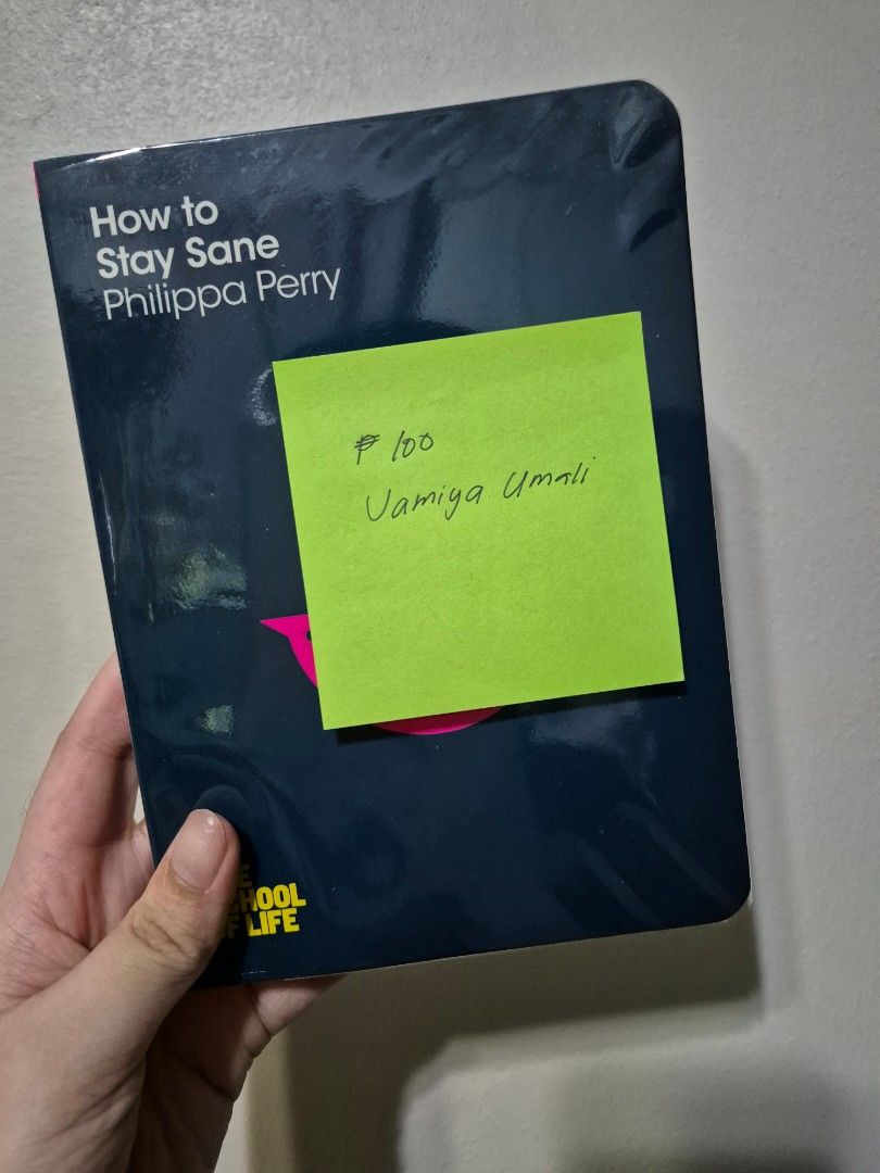 How to Stay Sane by Philippa Perry book (Category: Storybooks) located in Cainta. Submitted by jamdgu (Listing ID 1411231305, Image 1). Description: MOP: Maya, GCash, BPI, UnionBank, GoTyme Delivery: J&T, Lalamove Loc: Cainta.