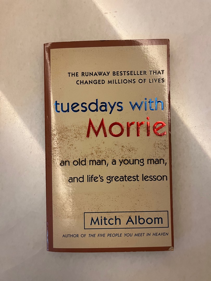 Tuesdays with Morrie by Mitch Albom, Hobbies & Toys, Books & Magazines ...
