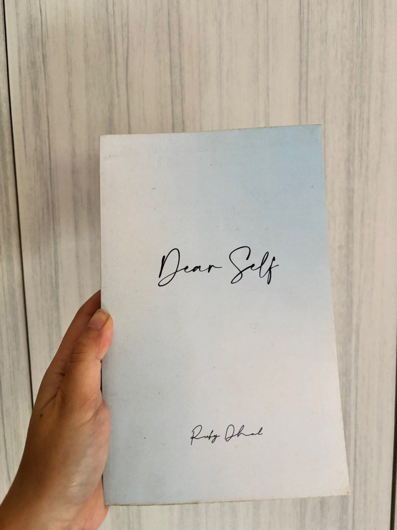 Dear Self by Ruby Dhal (Category: Storybooks) located in Singapore. Submitted by yuishere (Listing ID 1412253046, Image 1). Description: - "Dear Self" by Ruby Dhal - Perfect for poetry lovers - Great for self-reflection.
