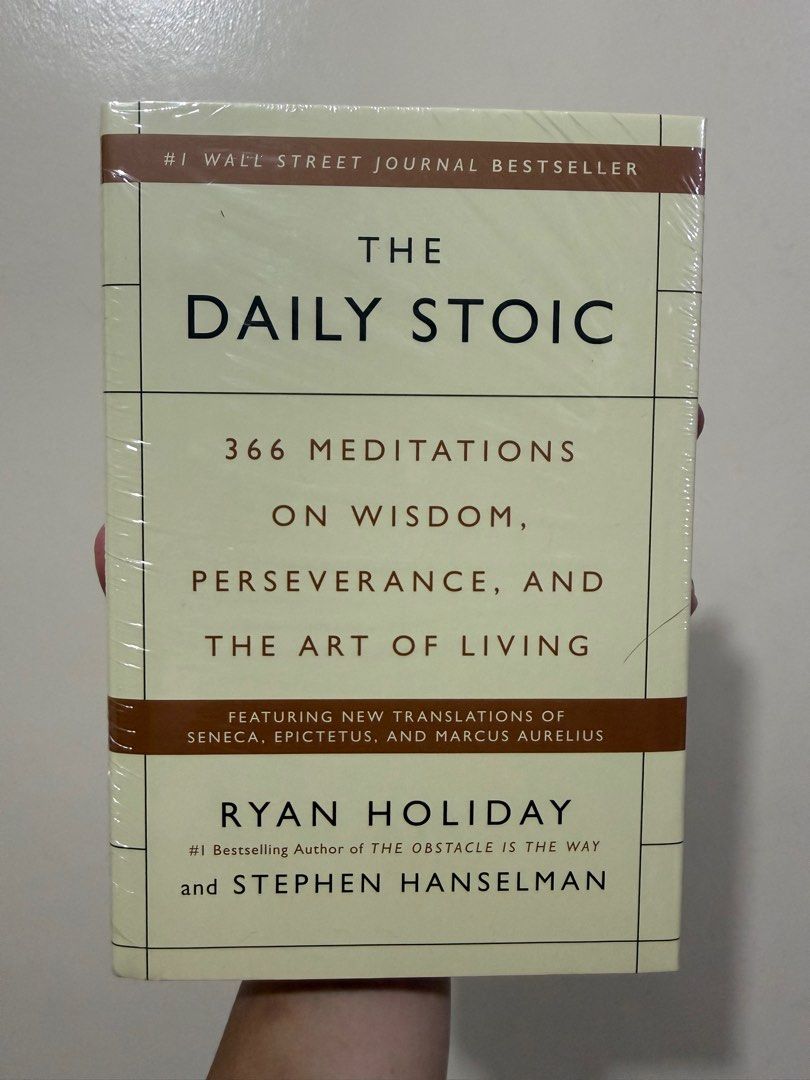 The Daily Stoic by Ryan Holiday (Category: Storybooks) located in Makati City. Submitted by pao.lipana10 (Listing ID 1412214241, Image 1). Description: The Daily Stoic: 366 Meditations on Wisdom, Perseverance, and the Art of Living *hardbound - Features new translations of Seneca, Epictetus, and Marcus Aurelius. - Written by Ryan Holiday and Stephen Hanselman - From the #1 Bestselling Author of The Obstacle Is The Way - A Wall Street Journal Best