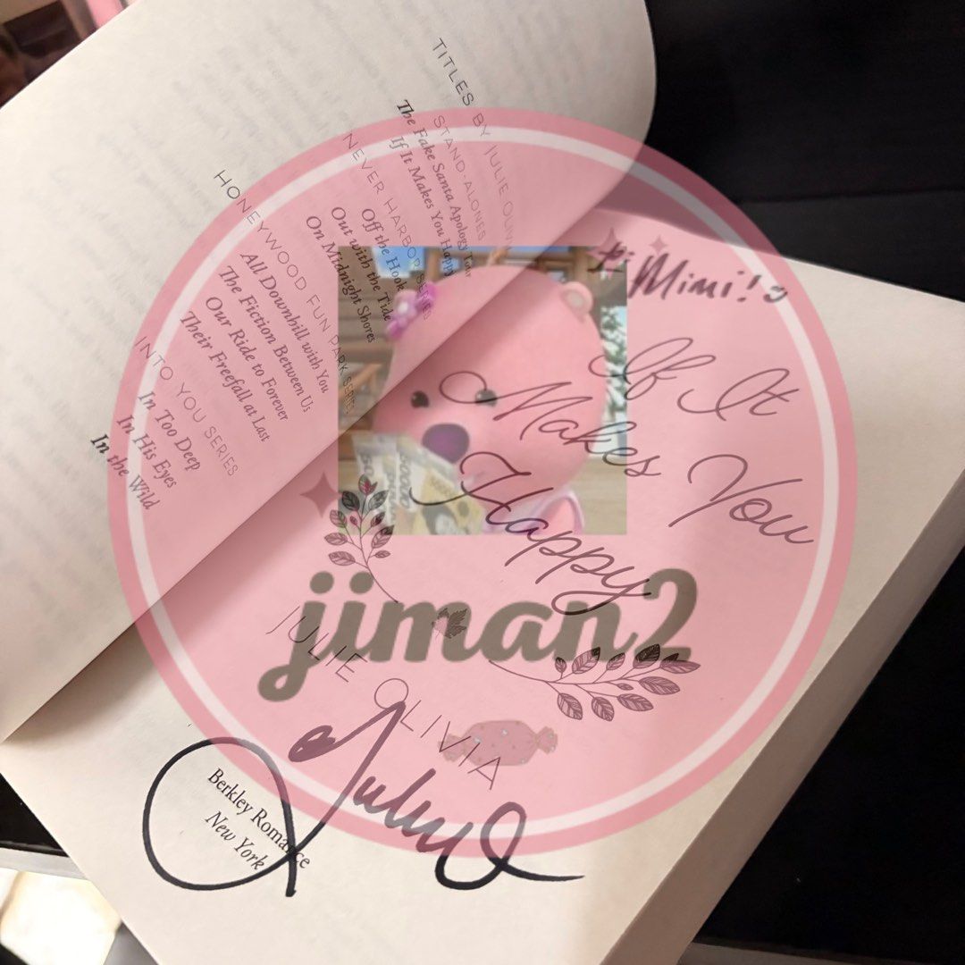 [SIGNED] IF IT MAKES YOU HAPPY JULIE OLIVIA ENGLISH BOOK NOVEL ROMANCE ...