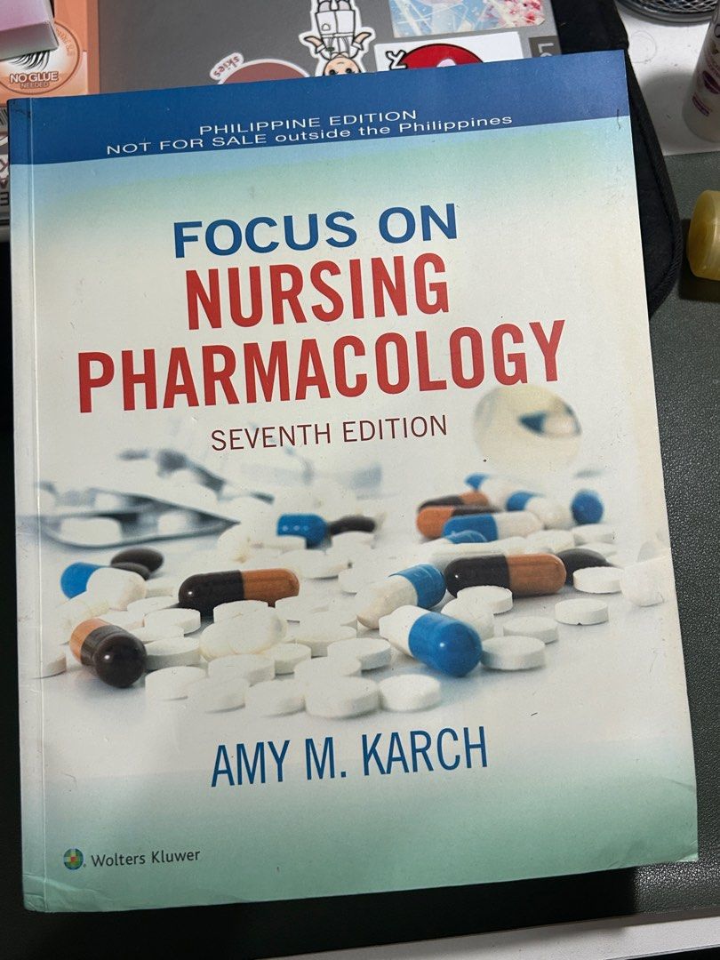 Focus on Nursing Pharmacology 7th Edition (Category: Textbooks) located in Manila. Submitted by alexa1031 (Listing ID 1408436582, Image 1). Description: - Focus on Nursing Pharmacology, Seventh Edition - By Amy M. Karch - Philippine Edition - Published by Wolters Kluwer Price is open for negotiation.