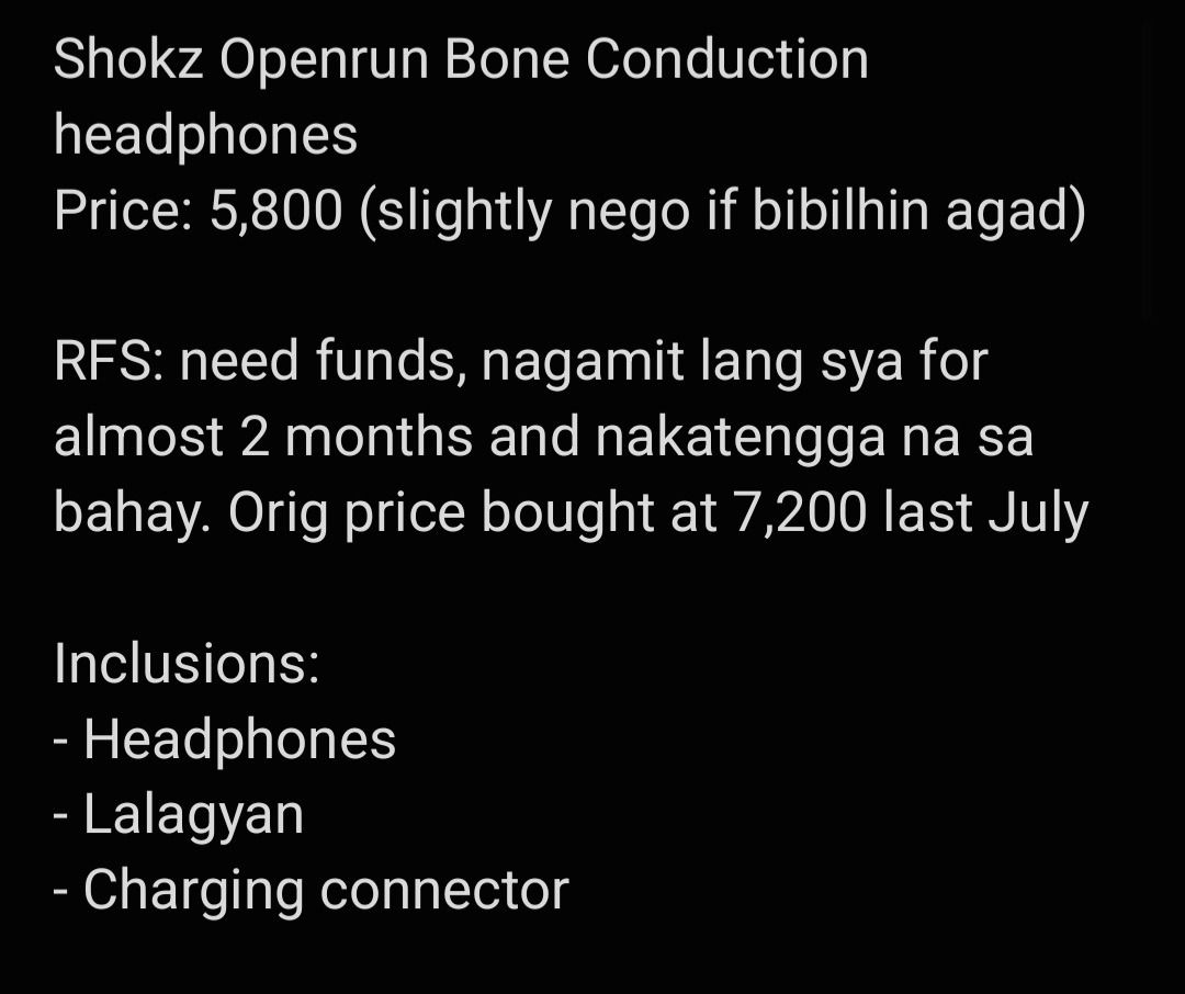 Shokz OpenRun Bone Conduction Headphones (Category: Headphones & Headsets) located in Manila. Submitted by yanzrancio (Listing ID 1408616854, Image 2). Description: Shokz Openrun Bone Conduction headphones Price: 5,200 (slightly nego if bibilhin agad) RFS: need funds, nagamit lang sya for almost 2 months and nakatengga na sa bahay. Orig price bought at 7,200 last July Inclusions: - Headphones - Lalagyan - Charging connector Perfect for: 🏃 Runnin