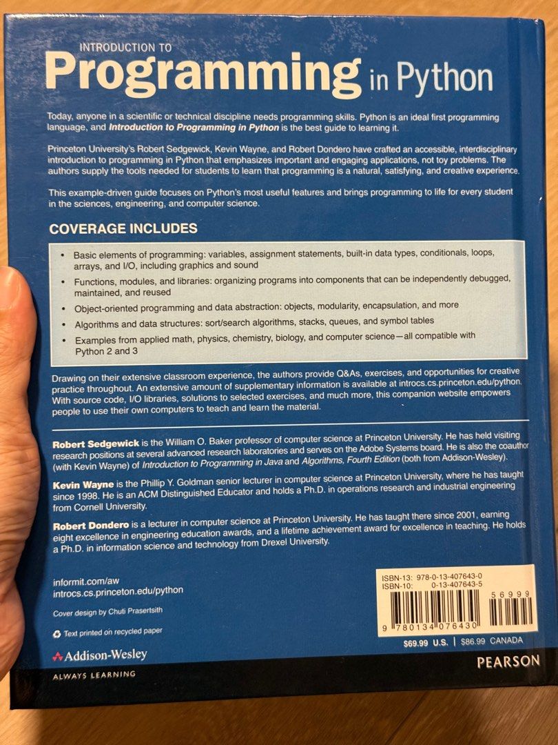 Introduction to Programming in Python Textbook (Category: Textbooks) located in Singapore. Submitted by gingerbeer123 (Listing ID 1408880617, Image 2). Description: Hardcover, bought $109, never used.. pristine condition. Meet Tampines West MRT station to pay and collect. Introduction to Programming in Python (4th Edition). - Perfect for Python beginners. - Covers basic programming concepts, object-oriented programming, and data structures..