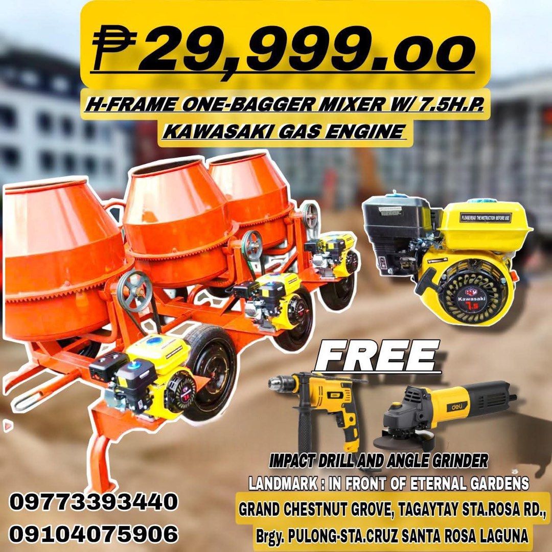 BUNDLE PROMO ONE BAGGER MIXER (Category: Announcements) located in Santa Rosa. Submitted by ljesguerra (Listing ID 1352472608, Image 2). Description: ‼️BUNDLE PROMO ALERT ‼️ H-FRAME ONE BAGGER CEMENT MIXER WITH KAWASAKI GAS ENGINE 7.5HP ✅With FREEBIES 🆓Option 1: FREE PORTABLE YAMATO CONCRETE VIBRATOR WITH HOSE 🆓Option 2: FREE DELI ANGLE GRINDER AND DELI IMPACT DRILL Specs: H Frame Capacity: 1 Bagger Engine: Gasoline Bowl: 2mm sides 5mm Bottom W