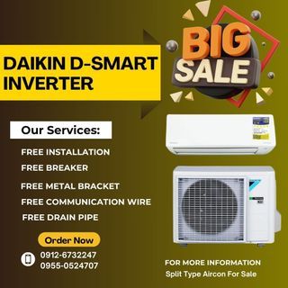 DAIKIN D SMART SERIES INVERTER SPLIT TYPE AIRCON BRANDNEW SEALED