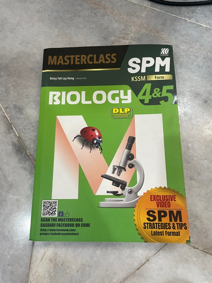 Biology Masterclass Reference & Exercise Book SPM KSSM Form 4 & 5 DLP ...