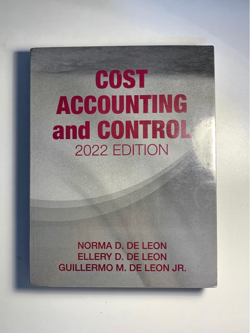 Cost Accounting and Control by De Leon - 2022 Edition, Hobbies & Toys ...
