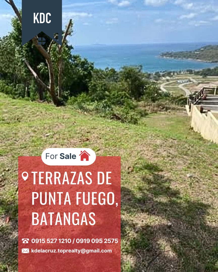 FOR SALE! Vacant Lot with Sea View in Terrazas De Punta Fuego, Batangas ...