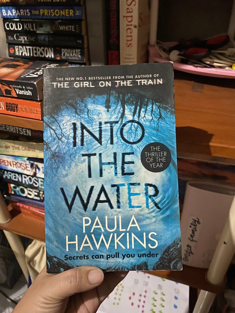 Into the Water (PAULA HAWKINS) (Category: Storybooks) located in Lapu Lapu. Submitted by ayith_journals (Listing ID 1354457703, Image 1). Description: .