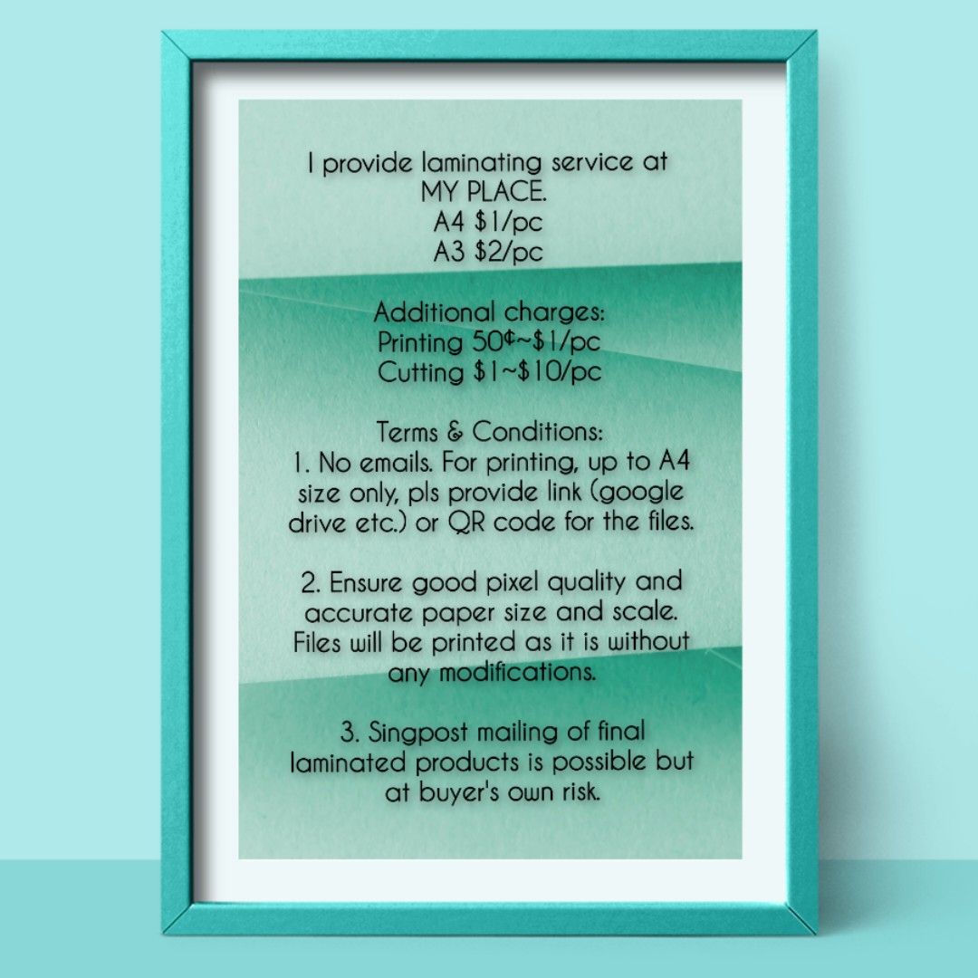 Laminating Service (Category: Art & Prints) located in Singapore. Submitted by busylady_ama (Listing ID 1337296921, Image 2). Description: I provide laminating service at my place. A4 $1/pc A3 $2/pc.