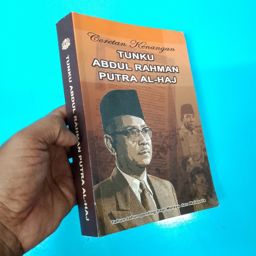 Coretan Kenangan Tunku Abdul Rahman Putera Al-Haj, Hobbies & Toys ...