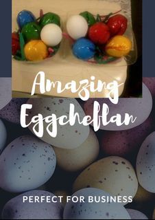 Eggcheflan, business opportunity, gift item, give away & desert