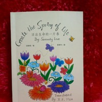 BUKU CREATE THE SPRING OF LIFE BY SERENITY LOVE, Buku & Alat Tulis ...