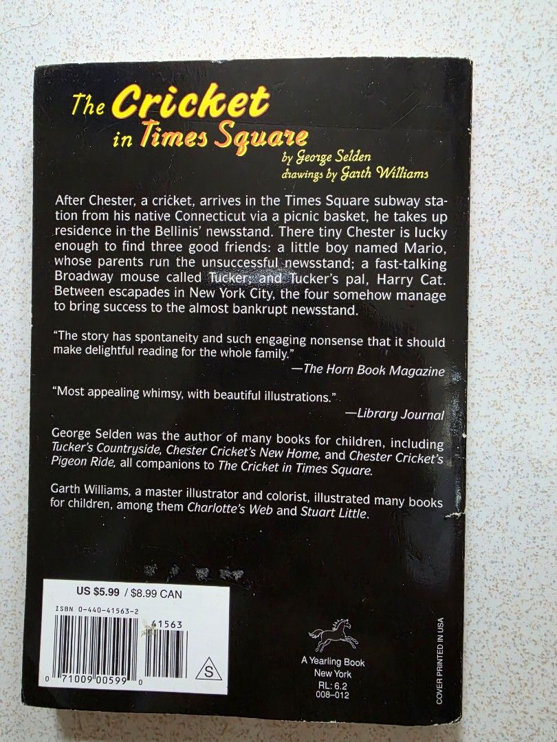 The Cricket in Times Square (Category: Storybooks) located in Quezon City. Submitted by xia_ko (Listing ID 1355426636, Image 2). Description: The Cricket in Times Square is a great book for kids because it teaches valuable lessons about friendship, kindness, and adapting to new places. The story follows Chester Cricket and his friends, Tucker Mouse and Harry Cat, as they navigate the busy city, making it both fun and engaging. With its memorable 