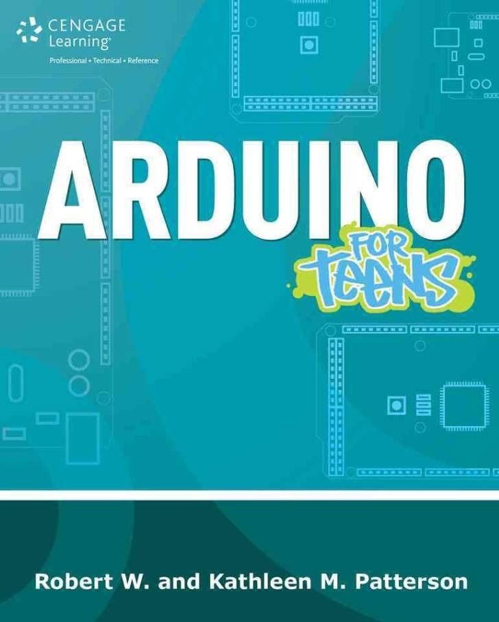 BN Arduino for Teens Beginner Technology Projects Sensor Motor Book ... image.