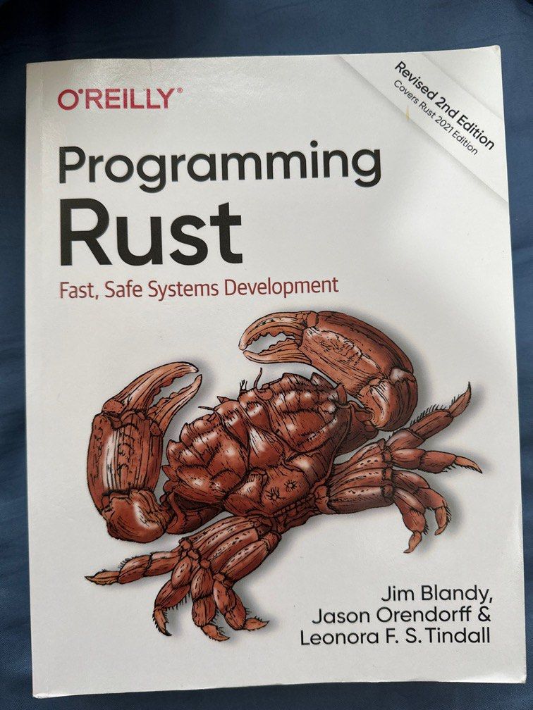 O'Reilly Programming Rust （分類：教科書）位於 Hong Kong。 由 abcdecghijk 提交（商品編號 1351516981，圖片 1）。簡介： 。