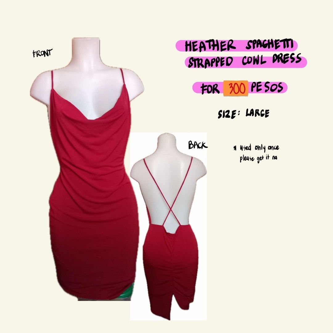 Heather Spaghetti Strapped Cowl Dress (Category: Dresses) located in Antipolo. Submitted by clutteredge (Listing ID 1351741393, Image 3). Description: Heather Spaghetti Strapped Cowl Dress Size: Large *used once, please get it na.