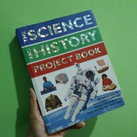 THE SCIENCE AND HISTORY PROJECT BOOK, Buku & Alat Tulis, Buku di Carousell