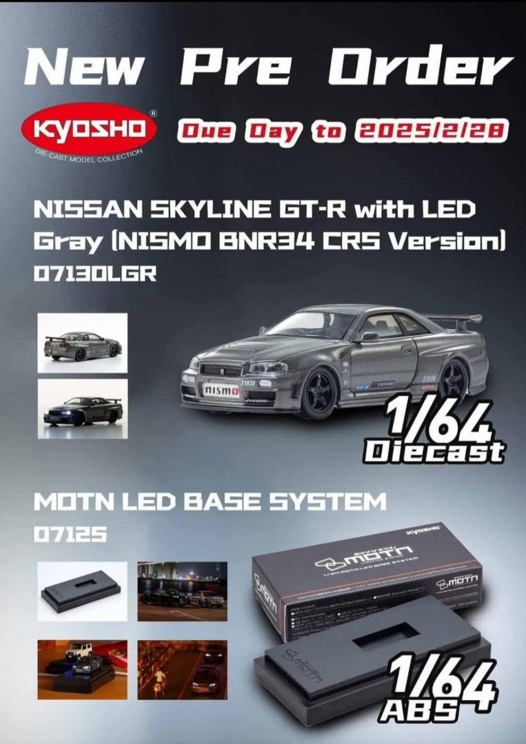 京商 Kyosho 1/64 Nissan Skyline GTR R34 with LED - Gray Nismo BNR34 CRS Version 07130LGR / Motn LED Base System 07125 （分類：汽車模型）位於 Hong Kong。 由 hothotstore 提交（商品編號 1352075304，圖片 1）。簡介： Kyosho 1/64 Nissan Skyline GTR R34 with LED - Gray Nismo BNR34 CRS Version 07130LGR / Motn LED Base System 07125 A)淨車$205 (07130LGR) B)底座$130 (07124) C)車+底座$300 (07130LGR+07124)。